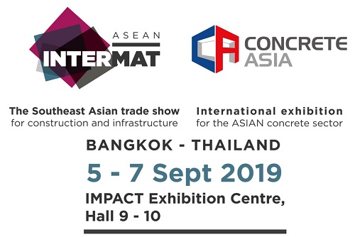 INTERMAT ASEAN และ CONCRETE ASIA 2019 งานแสดงสินค้าด้านการก่อสร้างระดับภูมิภาค
